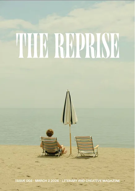 Magazine cover of The Reprise, Issue 003, March 2026
